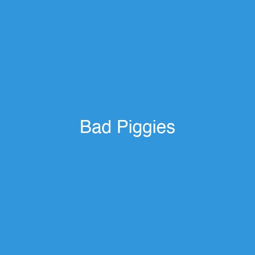 Bad Piggies
